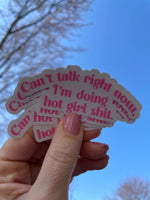 Hot Girl Shit Sticker
