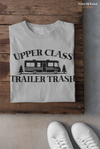 Upper Class Trailer Trash