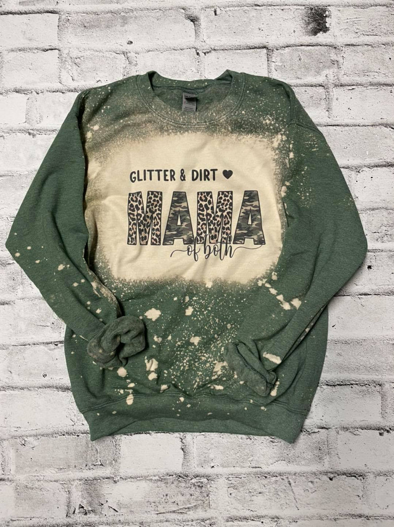 Glitter And Dirt Mama